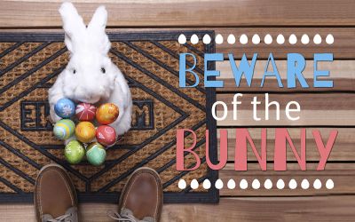 Beware of the Bunny!