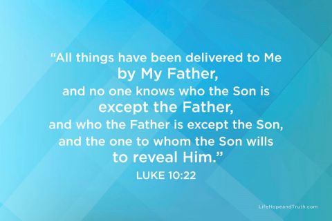 Jesus Christ Was “Father-Centered”—Are You? Luke 10:22