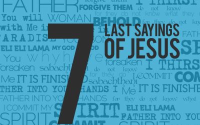 Seven Last Sayings of Jesus