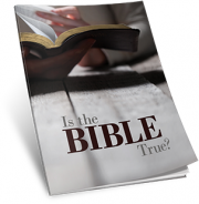 Is the Bible True?