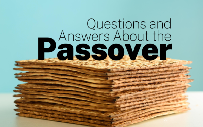 Questions and Answers About the Christian Passover